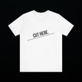 CUT HERE Graphic T-Shirt